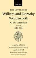 The Letters of William and Dorothy Wordsworth: Volume V. The Later Years: Part 2. 1829-1834