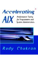 Accelerating AIX