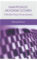 Human Psychology and Economic Fluctuation