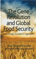 Gene Revolution and Global Food Security