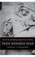 These Honored Dead