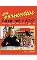 Formative Assessment in Action: weaving the elements together