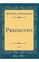 Predigten, Vol. 3 (Classic Reprint)