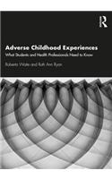 Adverse Childhood Experiences