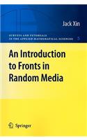 An Introduction to Fronts in Random Media: (5 Surveys and Tutorials in the Applied Mathematical Sciences)