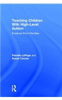 Teaching Children with High-Level Autism