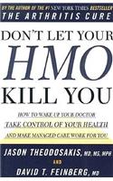 Don't Let Your HMO Kill You