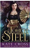 Touch Of Steel: A Novel of the Clockwork Agents