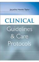 Clinical Guidelines and Care Protocols