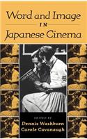 Word and Image in Japanese Cinema