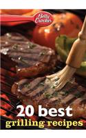 Betty Crocker 20 Best Grilling Recipes