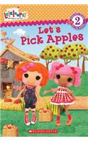 Lalaloopsy: Let's Pick Apples!