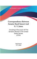Correspondence Between Senator Reed Smoot And N. V. Jones