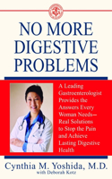 No More Digestive Problems