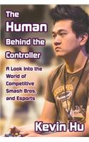 Human Behind the Controller