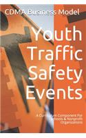 Youth Traffic Safety Events