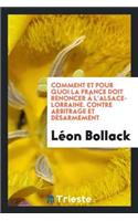 Comment Et Pour Quoi La France Doit Renoncer À l'Alsace-Lorraine