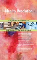 Identity Resolution Complete Self-Assessment Guide