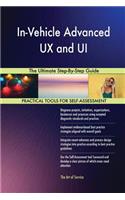 In-Vehicle Advanced UX and UI The Ultimate Step-By-Step Guide