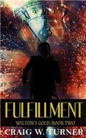 Wilton's Gold: Fulfillment