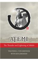 Atemi: The Thunder and Lightning of Aikido