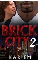 Brick City 2