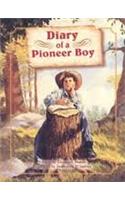 Steck-Vaughn Pair-It Books Proficiency Stage 5: Individual Student Edition Diary of a Pioneer Boy(Steck-Vaughn Pair-It Books Proficiency Stage 5)