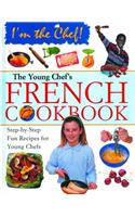 Young Chef's French Cookbook