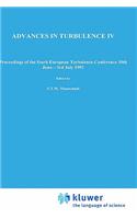 Advances in Turbulence IV