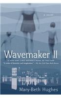 Wavemaker II