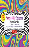 Psychedelic Patterns Note Cards - 12 cards: In 6 Designs with 13 Envelopes (Card Sized 4 1/2 X 3 3/4)