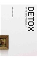 Detox . . . for the Overly Religious