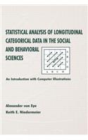 Statistical Analysis of Longitudinal Categorical Data in the Social and Behavioral Sciences