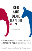 Red and Blue Nation? Volume One