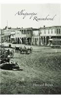 Albuquerque Remembered