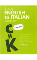 The KaSO English to Italian Dictionary: With a Proposed One-To-One Relationship of Italian Graphemes (Letters) and Phonemes (Sounds)