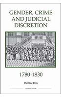 Gender, Crime and Judicial Discretion, 1780-1830