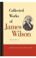 Collected Works of James Wilson