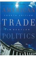 American Trade Politics