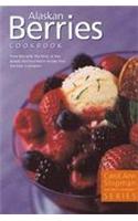 Alaska Berries Cookbook