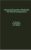 Integral Equation Methods for Electromagnetics: (Microwave Library)