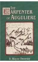 The Carpenter of Auguliere