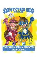 Savvy Cyber Kids at Home