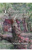 Lifetime of Illusions