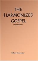 Harmonized Gospel Apocalyptic Version