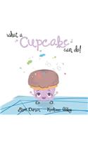 What a Cupcake Can Do!