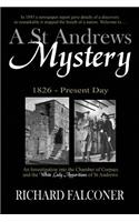 St Andrews Mystery