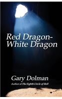 Red Dragon-White Dragon