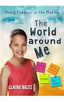 World Around Me: Young Leaders in the Making