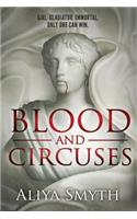 Blood and Circuses